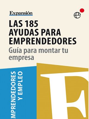 cover image of Las 185 ayudas para emprendedores